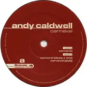 12inch Vinyl Single - Andy Caldwell - Carnaval