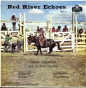 Andy De Jarlis & His Early Settlers - Red River Echoes Vol. 2