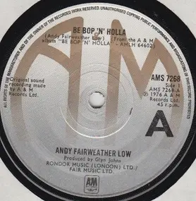 Andy Fairweather Low - Be Bop 'N' Holla / Lighten Up