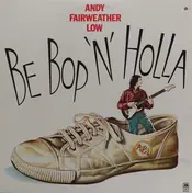 Andy Fairweather-Low - Be Bop 'N' Holla