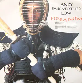 Andy Fairweather-Low - Bossa Nova