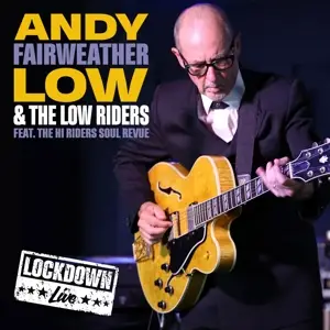 Andy Fairweather-Low - Lockdown Live