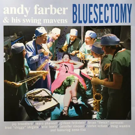 Andy Farber & His Swing Mavens - Bluesectomy