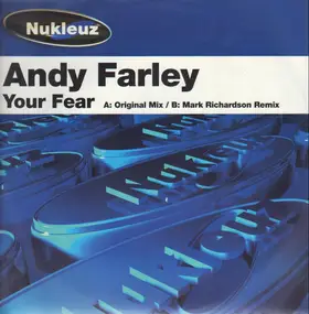 Andy Farley - Your Fear