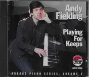 Andy Fielding - Playing For Keeps