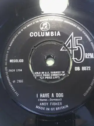 Andy Fisher - Oh, Oh, What A Kiss / I Have A Dog