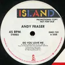 12'' - Andy Fraser - Do You Love Me