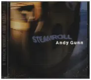 Andy Gunn - Steamroll