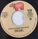 7inch Vinyl Single - Andy Gibb - (Love Is) Thicker Than Water