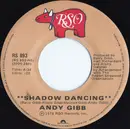 7inch Vinyl Single - Andy Gibb - Shadow Dancing