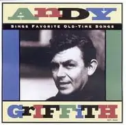 Andy Griffith - Favorite Old Time Songs
