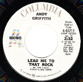 Andy Griffith - Lead Me To That Rock / Somebody Bigger Than You And I