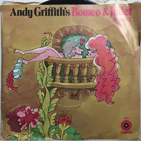 Andy Griffith - Romeo & Juliet