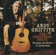 Andy Griffith - The Christmas Guest (Stories And Songs Of Christmas)