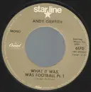 7inch Vinyl Single - Andy Griffith - What It Was Was Football Pt. 1 & Pt. 2