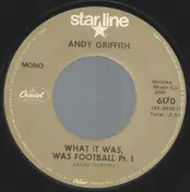 Andy Griffith - What It Was Was Football Pt. 1 & Pt. 2