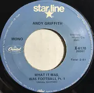 Andy Griffith - What It Was, Was Football Pt. 1