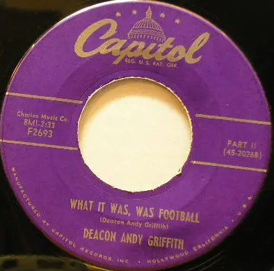 Andy Griffith - What It Was, Was Football