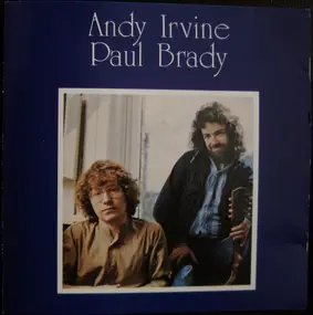 Andy Irvine - Andy Irvine, Paul Brady