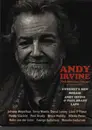 DVD - Andy Irvine , Sweeney's Men , Mozaik , Andy Irvine & Paul Brady , LAPD - 70th Birthday Concert At Vicar St 2012 - Digipak
