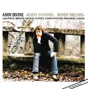 Andy Irvine - Rainy Sundays...Windy Dreams