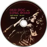 Double CD - Andy Irvine - Old Dog Long Road Vol. 2