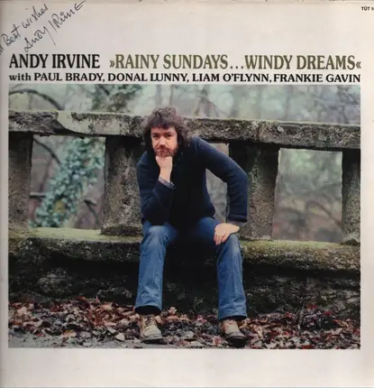 Andy Irvine - Rainy Sundays Windy Dreams