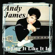 CD - Andy James - Telling It Like It Is