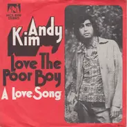 Andy Kim - Love The Poor Boy