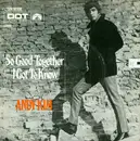 7inch Vinyl Single - Andy Kim - So Good Together / I Got To Know