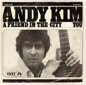 Andy Kim - A Friend In The City
