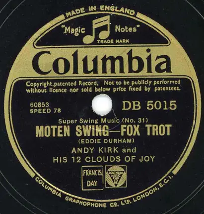 Andy Kirk And His Clouds Of Joy - Moten Swing / Lotta Sax Appeal
