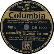 Andy Kirk And His Clouds Of Joy - Christopher Columbus / Froggy Bottom
