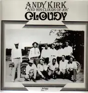 Andy Kirk And His Clouds Of Joy - Cloudy