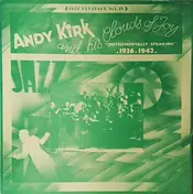 Andy Kirk And His Clouds Of Joy - Instrumentally Speaking (1936-1942)
