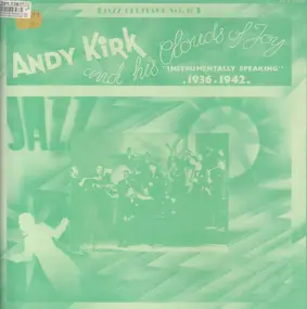 Andy Kirk & His Clouds of Joy - Instrumentally Speaking
