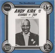 LP - Andy Kirk And His Clouds Of Joy - The Uncollected 1944