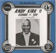 Andy Kirk And His Clouds Of Joy - The Uncollected 1944