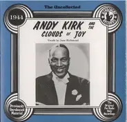 Andy Kirk And His Clouds Of Joy - The Uncollected 1944