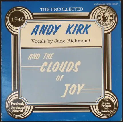 Andy Kirk And His Clouds Of Joy - The Uncollected Andy Kirk, 1944