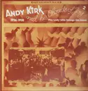 LP - Andy Kirk And His Clouds Of Joy - The Lady Who Swings The Band (1936-1938)