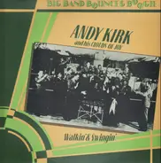 Andy Kirk And His Clouds Of Joy - Walkin' and Swingin'