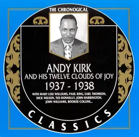 Andy Kirk & His Clouds of Joy - 1937-1938