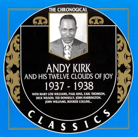 Andy Kirk & His Clouds of Joy - 1937-1938