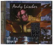 CD - Andy Lüscher - Andreas Edvino Luescher Fontana