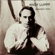 Andy Lumpp - Dreamin' Man