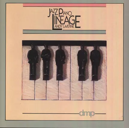 Andy LaVerne - Jazz Piano Lineage