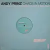 12'' - Andy Prinz - Chaos In Motion