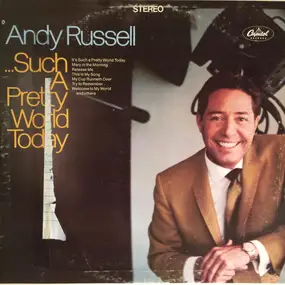 Andy Russell - Such a Pretty World Today