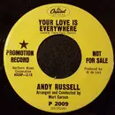 7inch Vinyl Single - Andy Russell - Your Love Is Everywhere / Welcome To My World